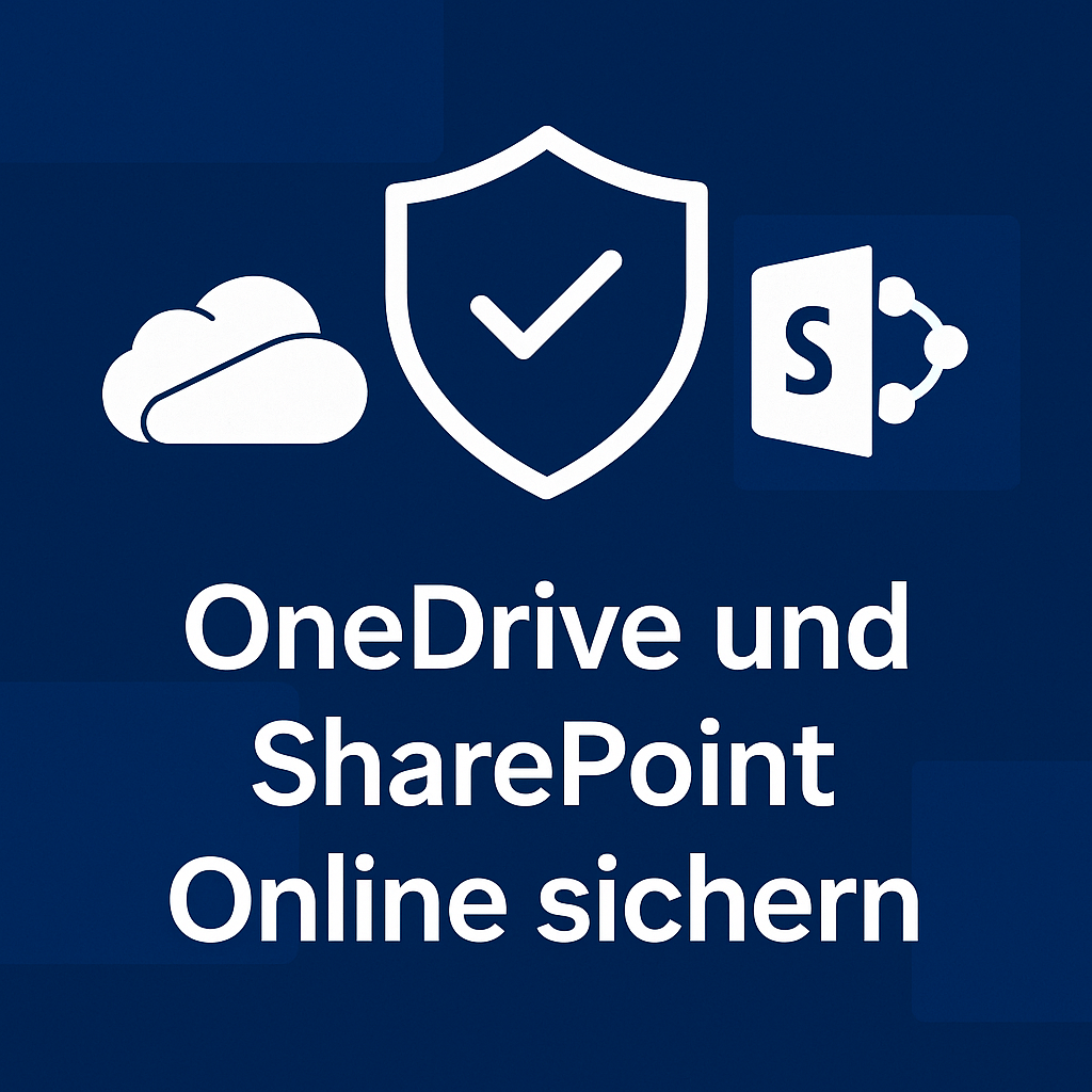 OneDrive und SharePoint Online sichern: Backup-Strategien mit Bordmitteln, Veeam und Synology